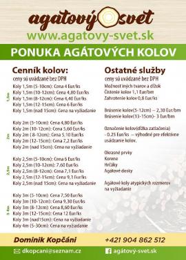 AGÁTOVE KOLY ,stĺpy , žrde. Doprava od 25,- Eur- celá SR